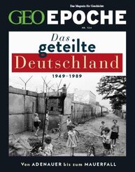 GEO Epoche: GEO Epoche / GEO Epoche 126/2024 - Das geteilte Deutschland