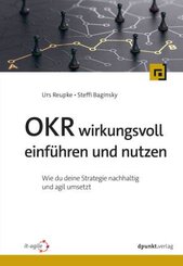 OKR wirkungsvoll einführen und nutzen