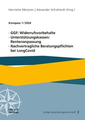 GGF: Widerrufsvorbehalte, Unterstützungskassen: Rentenanpassung, Nachvertragliche Beratungspflichten bei LongCovid