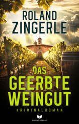 Das geerbte Weingut