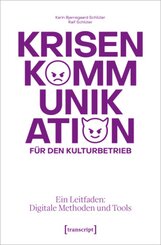 Krisenkommunikation für den Kulturbetrieb