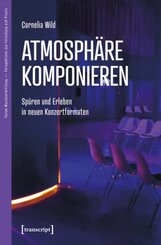 Atmosphäre komponieren