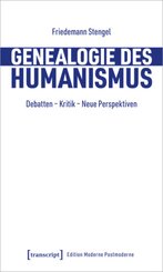 Genealogie des Humanismus