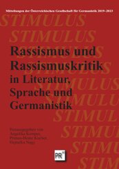 Rassismus und Rassismuskritik in Literatur, Sprache und Germanistik