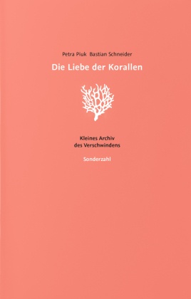 Die Liebe der Korallen