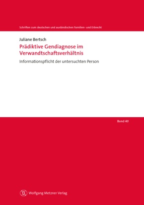 Prädiktive Gendiagnose im Verwandtschaftsverhältnis