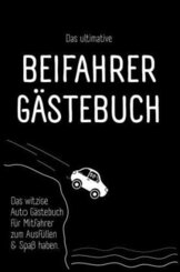 Das ultimative Beifahrer Gästebuch