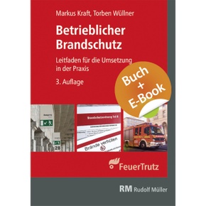 Betrieblicher Brandschutz 3. Aufl. - mit E-Book (PDF), m. 1 Buch, m. 1 E-Book