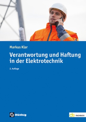 Verantwortung und Haftung in der Elektrotechnik