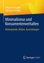 Minimalismus und Konsumentenverhalten