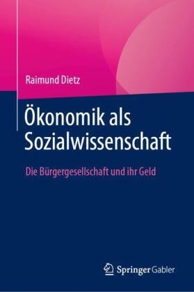 Ökonomik als Sozialwissenschaft