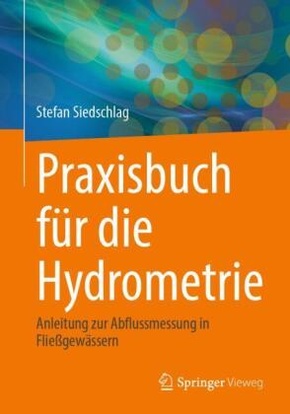 Praxisbuch für die Hydrometrie