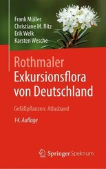 Rothmaler - Exkursionsflora von Deutschland, Gef&auml;&szlig;pflanzen: Atlasband