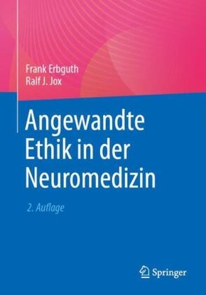 Angewandte Ethik in der Neuromedizin