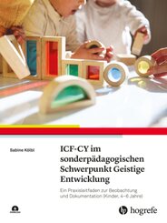 ICF-CY im sonderpädagogischen Schwerpunkt Geistige Entwicklung