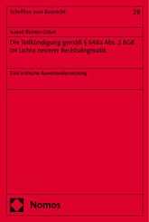 Die Teilkündigung gemäß § 648a Abs. 2 BGB im Lichte neuerer Rechtsdogmatik