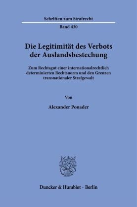 Die Legitimität des Verbots der Auslandsbestechung