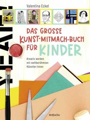 Das große Kunst-Mitmach-Buch für Kinder