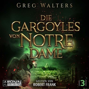 Die Gargoyles von Notre Dame 3