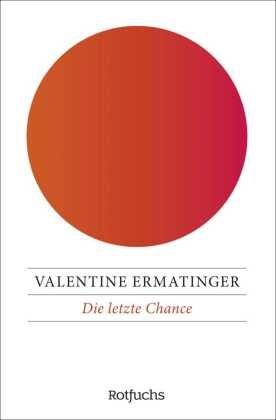 Die letzte Chance