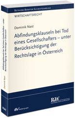 Abfindungsklauseln bei Tod eines Gesellschafters - unter Berücksichtigung der Rechtslage in Österreich