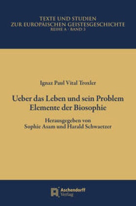 Ueber das Leben und sein Problem