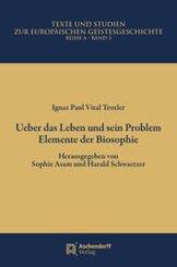 Ueber das Leben und sein Problem