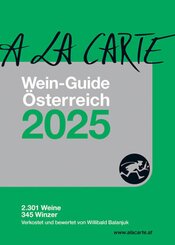 A la Carte Wein-Guide Österreich 2025