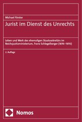 Jurist im Dienst des Unrechts