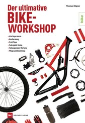 Der ultimative Bike-Workshop