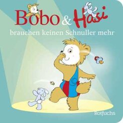 Bobo und Hasi brauchen keinen Schnuller mehr