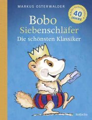 Bobo Siebenschläfer: Die schönsten Klassiker