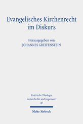 Evangelisches Kirchenrecht im Diskurs