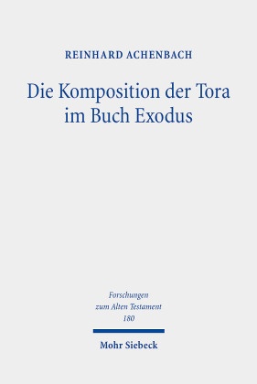 Die Komposition der Tora im Buch Exodus