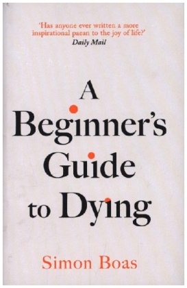 A Beginner's Guide to Dying