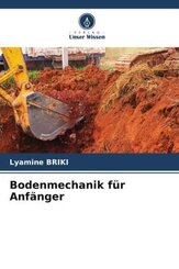 Bodenmechanik für Anfänger