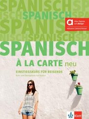 Spanisch &agrave; la carte neu A1 - Hybride Ausgabe allango, m. 1 Beilage