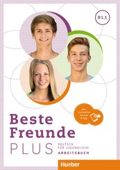 Beste Freunde PLUS B1.1, m. 1 Buch, m. 1 Beilage