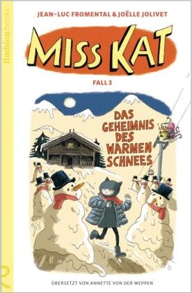 Miss Kat - Fall 3 - das Geheimnis des warmen Schnees