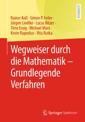 Wegweiser durch die Mathematik - Grundlegende Verfahren