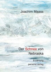 Der Schnee von Nebraska