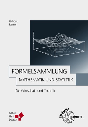 Formelsammlung Mathematik und Statistik