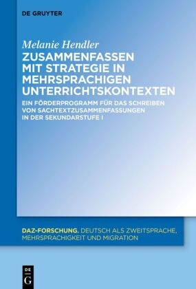 Zusammenfassen mit Strategie in mehrsprachigen Unterrichtskontexten