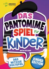 Das Pantomime Spiel für Kinder