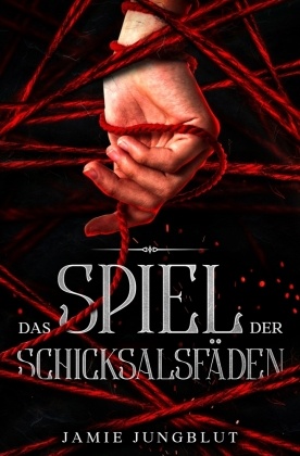 Das Spiel der Schicksalsfäden