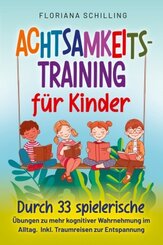 Achtsamkeitstraining für Kinder