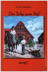 Der Weg zum Hof