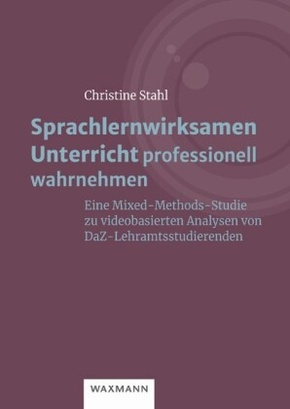 Sprachlernwirksamen Unterricht professionell wahrnehmen