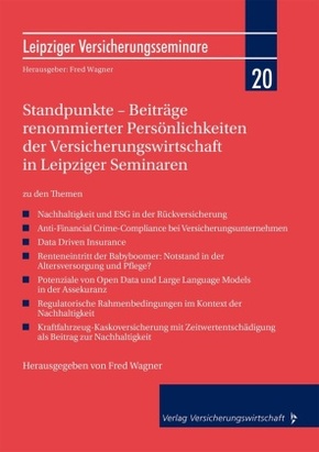 Standpunkte - Beiträge renommierter Persönlichkeiten der Versicherungswirtschaft in Leipziger Seminaren