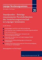 Standpunkte - Beiträge renommierter Persönlichkeiten der Versicherungswirtschaft in Leipziger Seminaren